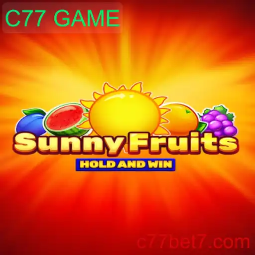 Descubra o Mundo de SunnyFruits: O Novo Sensação do C77 GAME